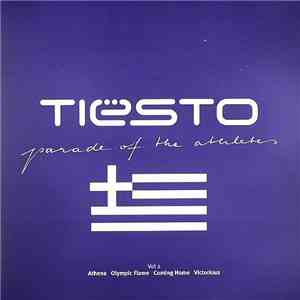 Tiësto - Parade Of The Athletes Volume 2