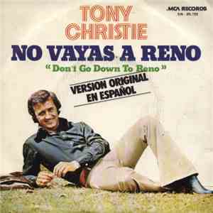 Tony Christie - No Vayas A Reno