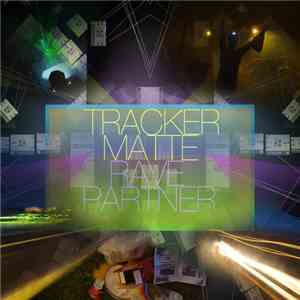 Trackermatte - Rave Partner