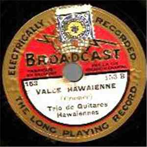 Trio De Guitares Hawaiennes - Hello Aloha ! / Valse Hawaienne