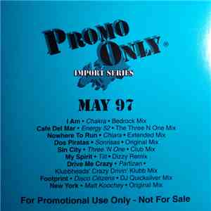 Various - Promo Only Import Series: May 97