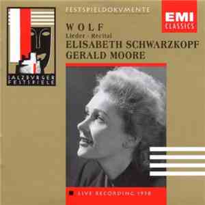 Wolf, Elisabeth Schwarzkopf, Gerald Moore - Lieder - Recital