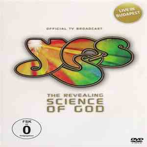 Yes - The Revealing Science Of God