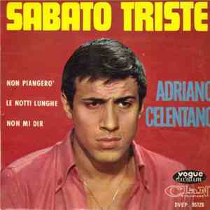 Adriano Celentano - Sabato Triste