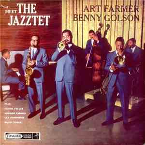 Art Farmer - Benny Golson - Meet The Jazztet