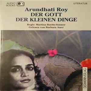 Arundhati Roy - Der Gott Der Kleinen Dinge