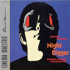 Bernard Herrmann - Night Digger: Scenario Macabre For Orchestra