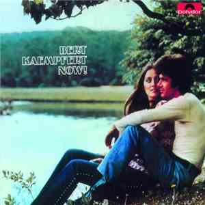 Bert Kaempfert - Now!