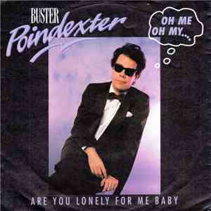 Buster Poindexter - Oh Me Oh My