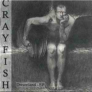 Crayfish  - Dreamland