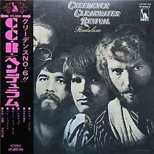 Creedence Clearwater Revival = C. C. R. - Pendulum = ペンデュラム
