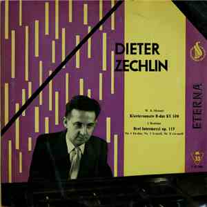 Dieter Zechlin, W. A. Mozart, J. Brahms - Klaviersonate B-Dur KV 570 / Drei ...