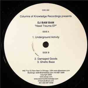 DJ Bam Bam - Head Trauma EP