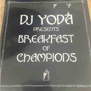 DJ Yoda - Breakfast Of Champions