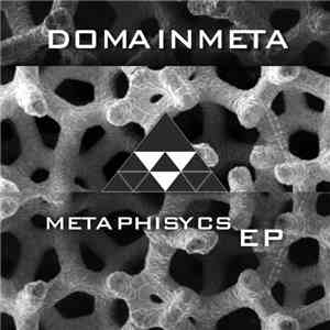 DomainMeta - Metaphisycs EP