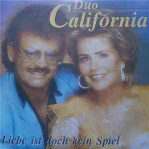 Duo California - Liebe Ist Doch Kein Spiel