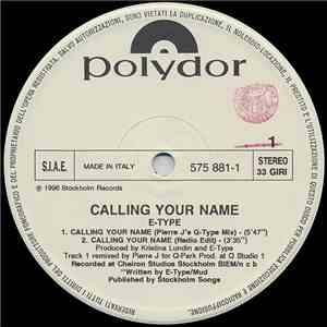 E-Type - Calling Your Name