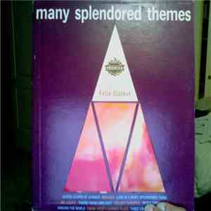 Felix Slatkin - Many Splendored Themes