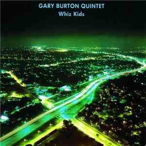 Gary Burton Quintet - Whiz Kids