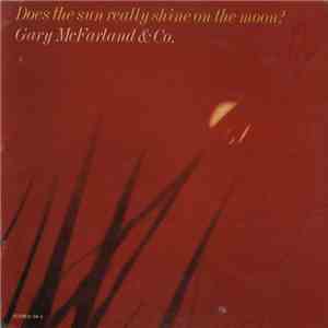 Gary McFarland & Co. - Does The Sun Really Shine On The Moon?