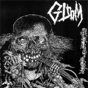 Gloom - 撲殺精神破綻者