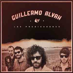 Guillermo Alvah y Los Predicadores - Guillermo Alvah y Los Predicadores