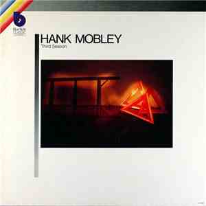 Hank Mobley - Third Season