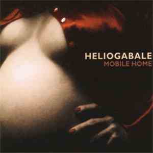 Heliogabale - Mobile Home