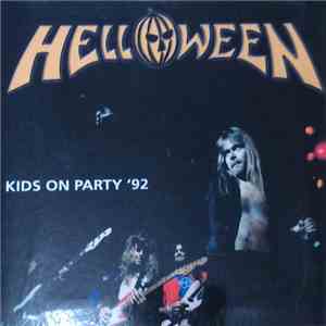 Helloween - Kids On Party '92