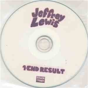 Jeffrey Lewis - End Result