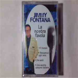Jimmy Fontana - La nostra Favola