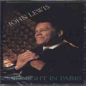 John Lewis  - Midnight In Paris