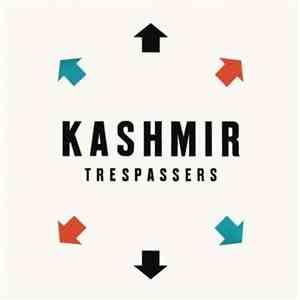 Kashmir - Trespassers