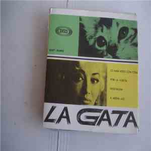 La Gata - Lo Han Visto Con Otra