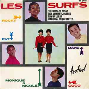 Les Surfs - Su Forma De Besar / Nos Ven Muy Jóvenes / Hay Un Lugar / ¿Hago Mal En Quererte?