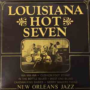 Louisiana Hot Seven - New Orleans Jazz