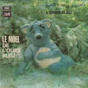Lucien Lavoute Et Son Orchestre - Contes Et Chansons De L'Ours Bleu