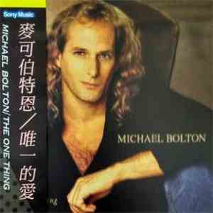 Michael Bolton - The One Thing