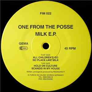 One From The Posse - Milk E.P.