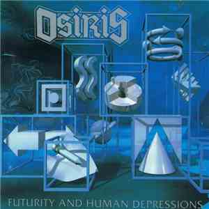 Osiris  - Futurity And Human Depressions
