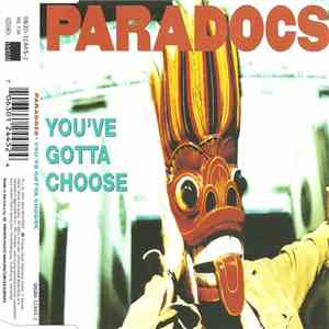 Paradocs - You've Gotta Choose