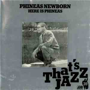 Phineas Newborn - Here Is Phineas