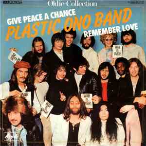 Plastic Ono Band - Give Peace A Chance