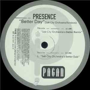 Presence - Better Day (Salt City Orchestra Remixes)