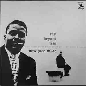 Ray Bryant Trio - Piano Piano Piano Piano...
