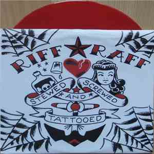 Riff Raff  - Stewed Screwed And Tattooed