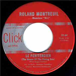 Roland Montreuil - Le Penitencier / Oh! Cette Nuit