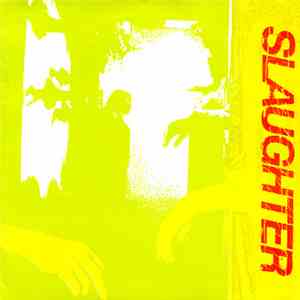 Slaughter - I'll Follow You Down