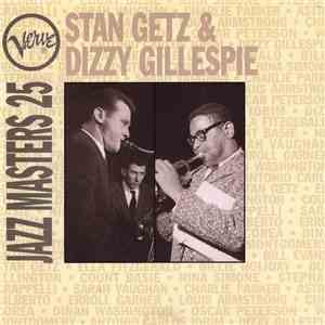Stan Getz & Dizzy Gillespie - Verve Jazz Masters 25