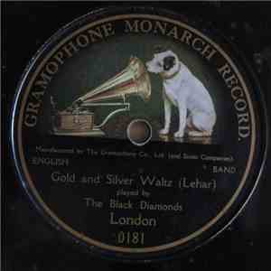 The Black Diamonds - Gold And Silver Waltz